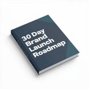 30 Day Brand Launch Roadmap